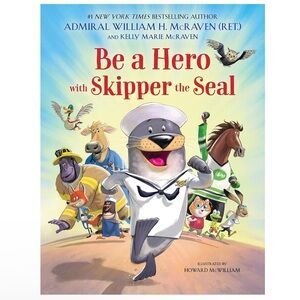 NEW! Be a Hero with Skipper the Seal Picture Book Hardback Vibrant Illustrations